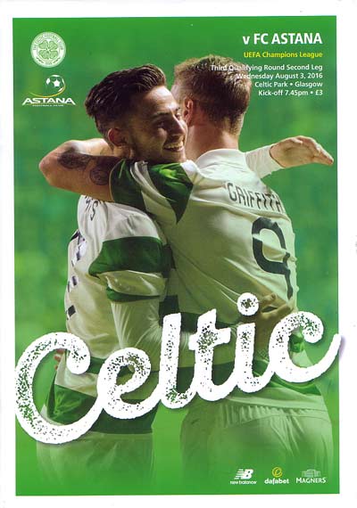 Match programme Celtic FC v FC Astana 03/08/2016