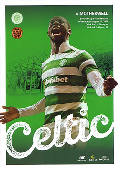 Match programme Celtic FC v Motherwell 10/08/2016