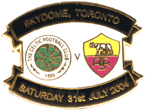 Match Badge for Celtic vs AS Roma 2004